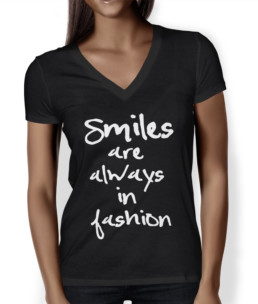 Smiles are Always in Fashion T-Shirt